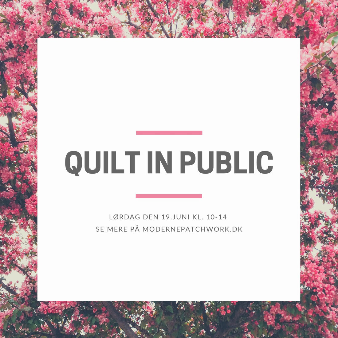 Quilt in Public!