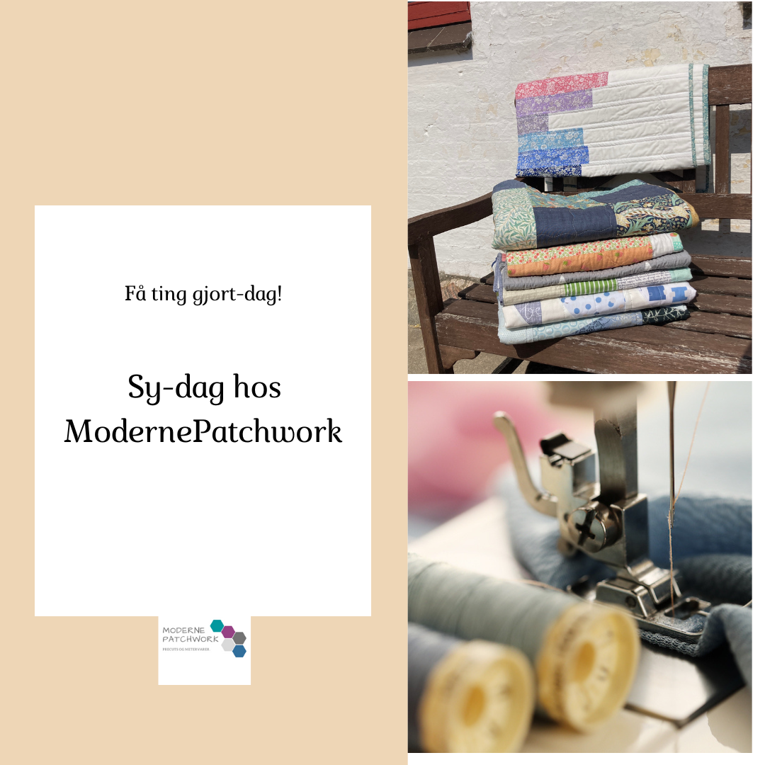 Sy-dag hos Moderne Patchwork 5.oktober 2025